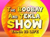 The Boobay and Tekla Show March 17 2024